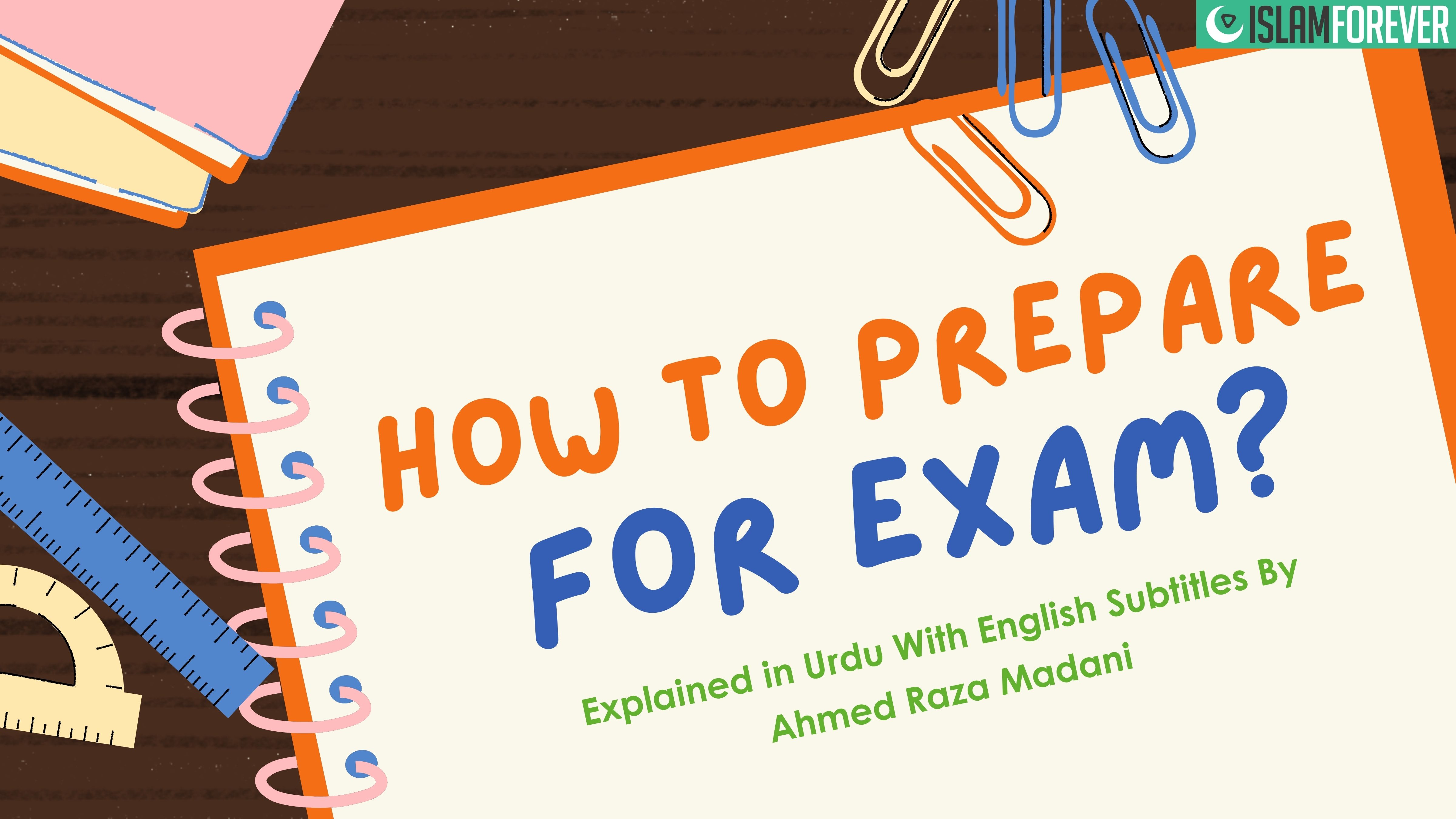 How to Prepare For Exams?